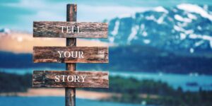 Tell Your Story